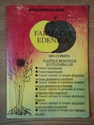 FARMACIA EDENICA de ALEXANDRU DOBOS , Bucuresti 1993 foto
