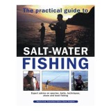 The Practical Guide To Salt-Water Fishing