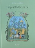 Copii Radacinilor - Sibylle von Olfers