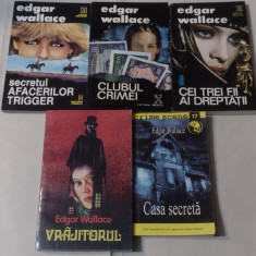 EDGAR WALLACE - 5 ROMANE~Secretul afacerilor Trigger+Clubul crimei+Cei trei....