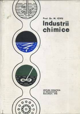 AS - PROF. DR. M. IOVU - INDUSTRII CHIMICE foto
