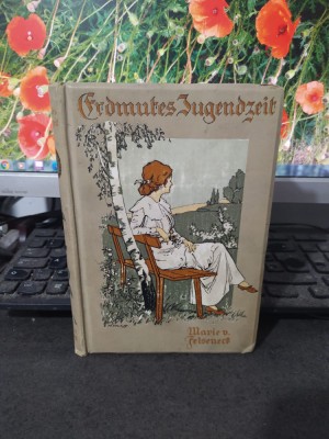 Marie von Felseneck, Aus erdmutes iugendzeit, ilustrator copertă M. Wulff, 086 foto