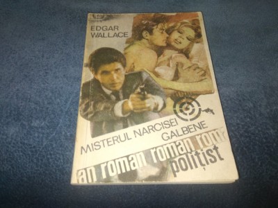 EDGAR WALLACE - MISTERUL NARCISEI GALBENE foto