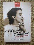 Maria Tănase. Artista, omul, legenda - Stejarel Olaru, Corint, Biografii, Memorii, Jurnale, 2019, 352 pagini