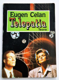 Eugen Celan - Telepatia _ Ed. Teora, Bucuresti, 1993