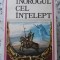 INOROGUL CEL INTELEPT-DUMITRU ALMAS-217787
