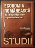 Maria Mureșan coord - Economia rom&acirc;nească de la tradiționalism la postmodernism