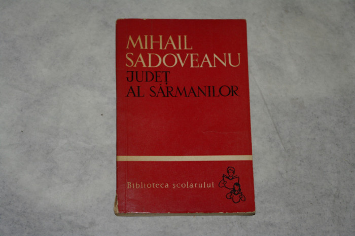 Judet al sarmanilor - Mihail Sadoveanu - 1962