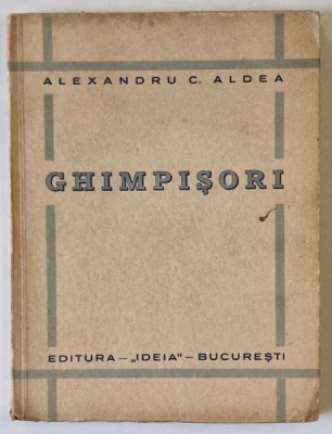 GHIMPISORI , EPIGRAME de ALEXANDRU C.ALDEA , 1941 foto