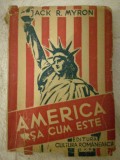 America asa cum este, J.R. Myron, interbelica, Prefata principele Anton Bibescu