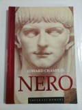 NERO - EDWARD CHAMPLIN