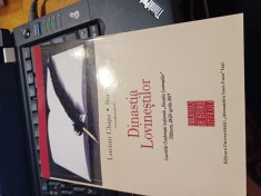 Lucian Chișu, Sorin Guia (coordonatori) - Dinastia Lovineștilor