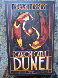 Canonicatul Dunei / Dune 6, Frank Herbert