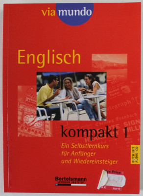 ENGLISCH KOMPAKT 1 , EIN SELBSTLERNKURS FUR ANFANGER UND WIEDEREINTSEIGER , von TERRY MOSTON , 2002 , LIPSA CD * foto