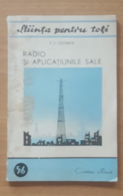 RADIO SI APLICATIUNILE SALE - F. I. CESTNOV foto