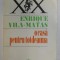 O CASA PENTRU TOTDEAUNA de ENRIQUE VILA - MATAS , 1996