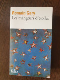 Romain Gary - Les mangeurs d&#039;etoiles