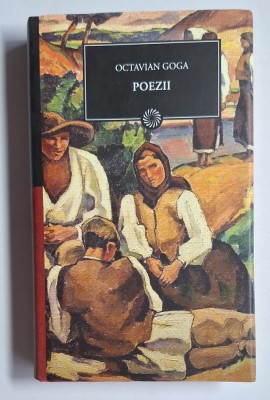 Poezii &amp;ndash; Aut. Octavian Goga, Ed. Cartex, 2023 foto