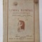 LIMBA ROMANA , GRAMATICA SI ORTOGRAFIA PENTRU CLASA I ELEMENTARA , 1955