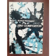 Sint compozitor- Arthur Honegger