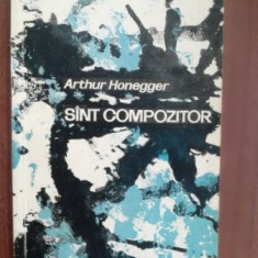 Sint compozitor- Arthur Honegger