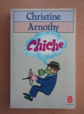 Christine Arnothy - Chiche