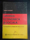 Ordinea Economica Si Sociala In Republica Federala Germania - Heinz Lampert ,543952