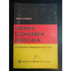 Ordinea Economica Si Sociala In Republica Federala Germania - Heinz Lampert ,543952