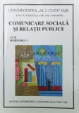 COMUNICARE SOCIALĂ ŞI RELAȚII PUBLICE An II, semestru 1 - 2007 - Petru Bejan ($O68)