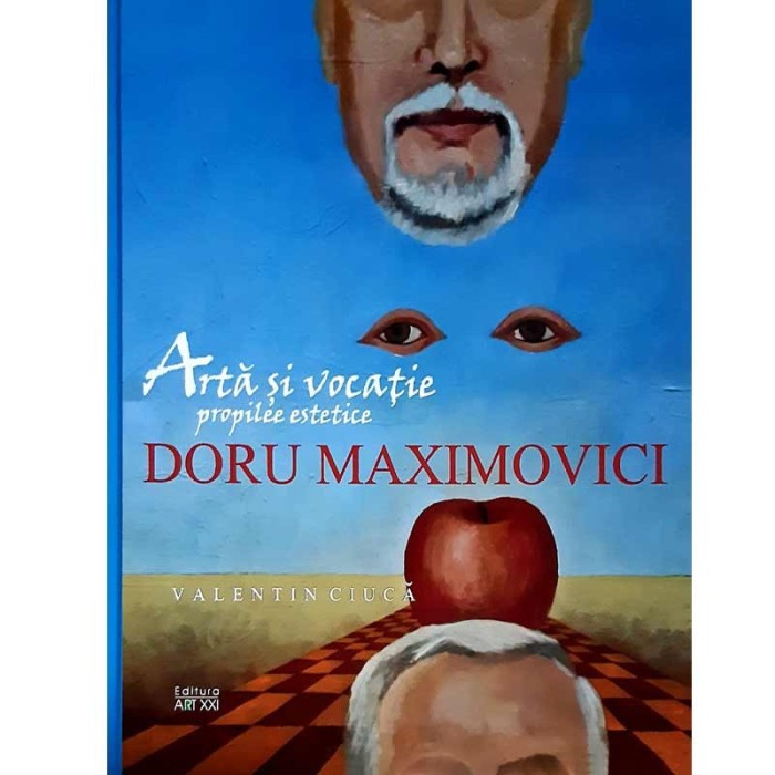 Valentin Ciuca - Arta si vocatie - propilee estetice - Doru
