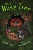 Carte in engleza pentru copii The Busy Tree - Ilustratii cu activitatile unui copac