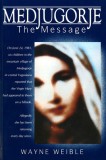 Medjugorje: The Message, 2018