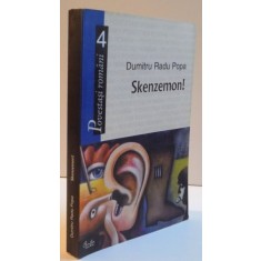 SKENZEMON de DUMITRU RADU POPA , 2005