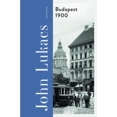 Budapest 1900 - A v&amp;aacute;ros &amp;eacute;s kult&amp;uacute;r&amp;aacute;ja - John Lukacs foto