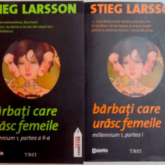 BARBATI CARE URASC FEMEILE VOL I , II de STIEG LARSSON ,2010