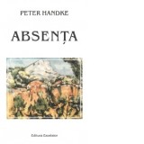 Absenta - Peter Handke