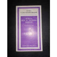 Abdus Salam - Stiinta, bun al intregii omeniri