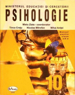 PSIHOLOGIE, MANUAL PENTRU CLASA A X-A-MIELU ZLATE-277939 foto