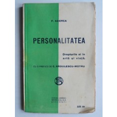 Personalitatea drepturile ei in arta si viata , F. Aderca , 1922