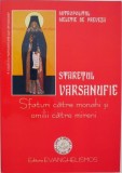 Staretul Varsanufie. Sfaturi catre monahi si omilii catre mireni - Mitropolitul Meletie de Preveza
