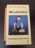 Cumpara ieftin Michele Bromet-Camou - Milie, copil nenascut