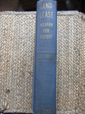 Lend-lease, weapon for victory - Edward R Stettinius foto