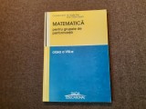 Matematica pentru grupele de performanta - cls. VIII - Vasile Pop; Viorel Lupsor