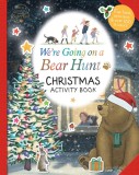 We&#039;re Going on a Bear Hunt: Christmas Activity Book |