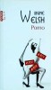 Irvine Welsh - Porno, Polirom