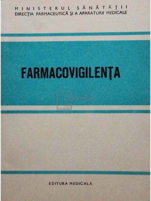 P. Ionescu Stoian - Farmacovigilenta (editia 1975) foto