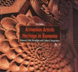Armenian Artistic Heritage in Romania - Hardcover - Vlad Bedros - Noi Media Print