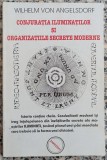 Conjuratia Iluminatilor si organizatiile secrete moderne - Wilhelm von Angelsdorf