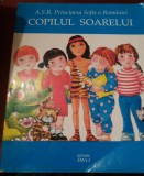 COPILUL SOARELUI A.S.R. Principesa Sofia a Romaniei