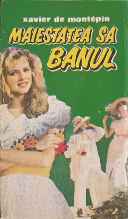 MAIESTATEA SA BANUL-XAVIER DE MONTEPIN-245901
